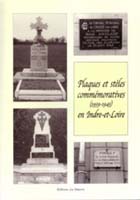 Plaques et stèles commémoratives, 1939-1945, en Indre-et-Loire