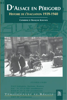 D’Alsace en Périgord - Histoire de l’évacuation 1939-1940