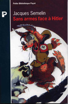 Sans armes face à Hitler