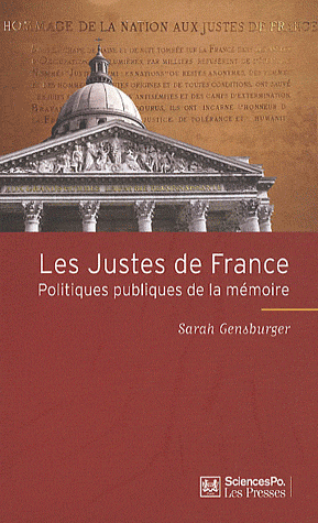 Les Justes de France - Politiques publiques de la mémoire