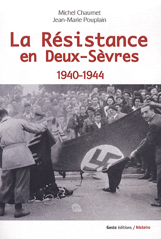 La Résistance en Deux-Sèvres 1940-1944
