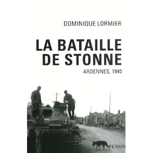 La bataille de Stonne : Ardennes, mai 1940