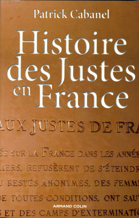 Histoires des Justes en France
