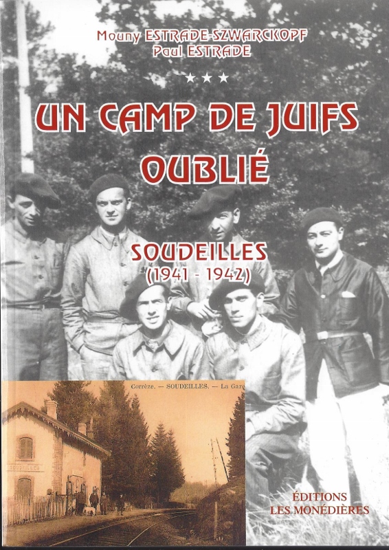  Un camp de Juifs oublié : Soudeilles, 1941-1942