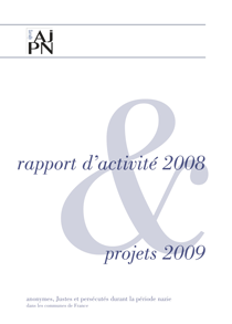 rapport d'activit&eacute; 2008 et projets 2009